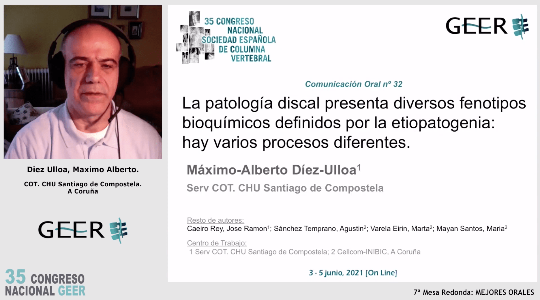 Comunicación Oral nº 32 - La patología discal presenta diversos fenotipos bioquímicos definidos por la etiopatogenia: hay varios procesos diferentes