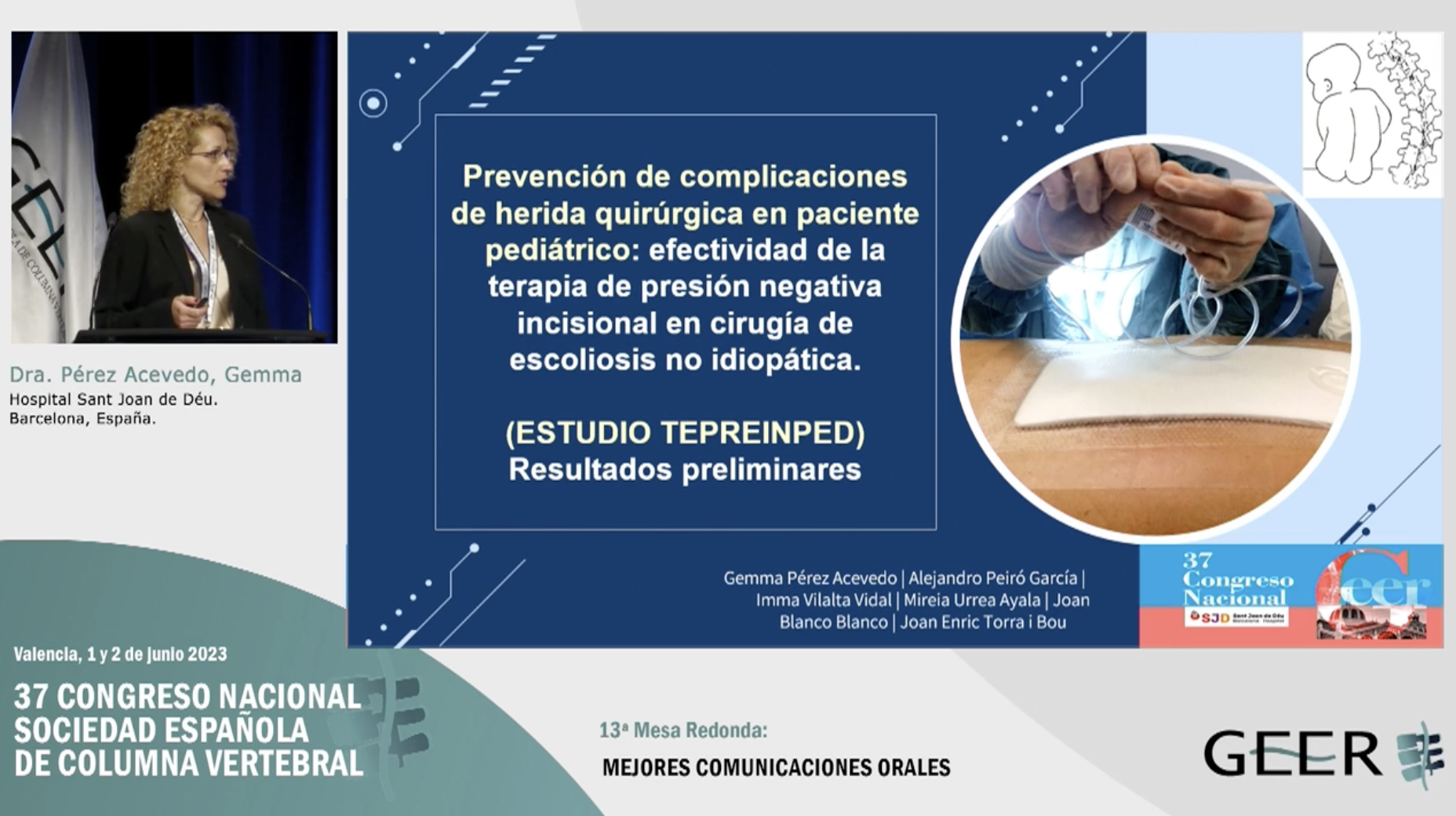 C.O.65. Prevención de complicaciones de herida quirúrgica en paciente pediátrico: efectividad de la terapia de presión negativa incisional en cirugía de escoliosis no idiopática (estudio Tepreinped). Resultados preliminares